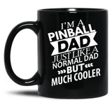 Cooler Pinball Dad Funny Pinball Black Coffee Mug, Gift Coffee Mug