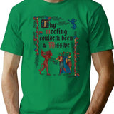 Copy Of Could Have Been An Email Medieval Style - Funny Retro Vintage English History T-Shirt - Green