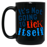 Funny Hubie Halloween Mom Its Not Going To Lick Itself Black Coffee Mug, Gift Coffee Mug