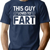 Copy Of This Guy Loves To Fart Vintage Distressed Funny I Love Farting Humor Fart T-Shirt - Navy