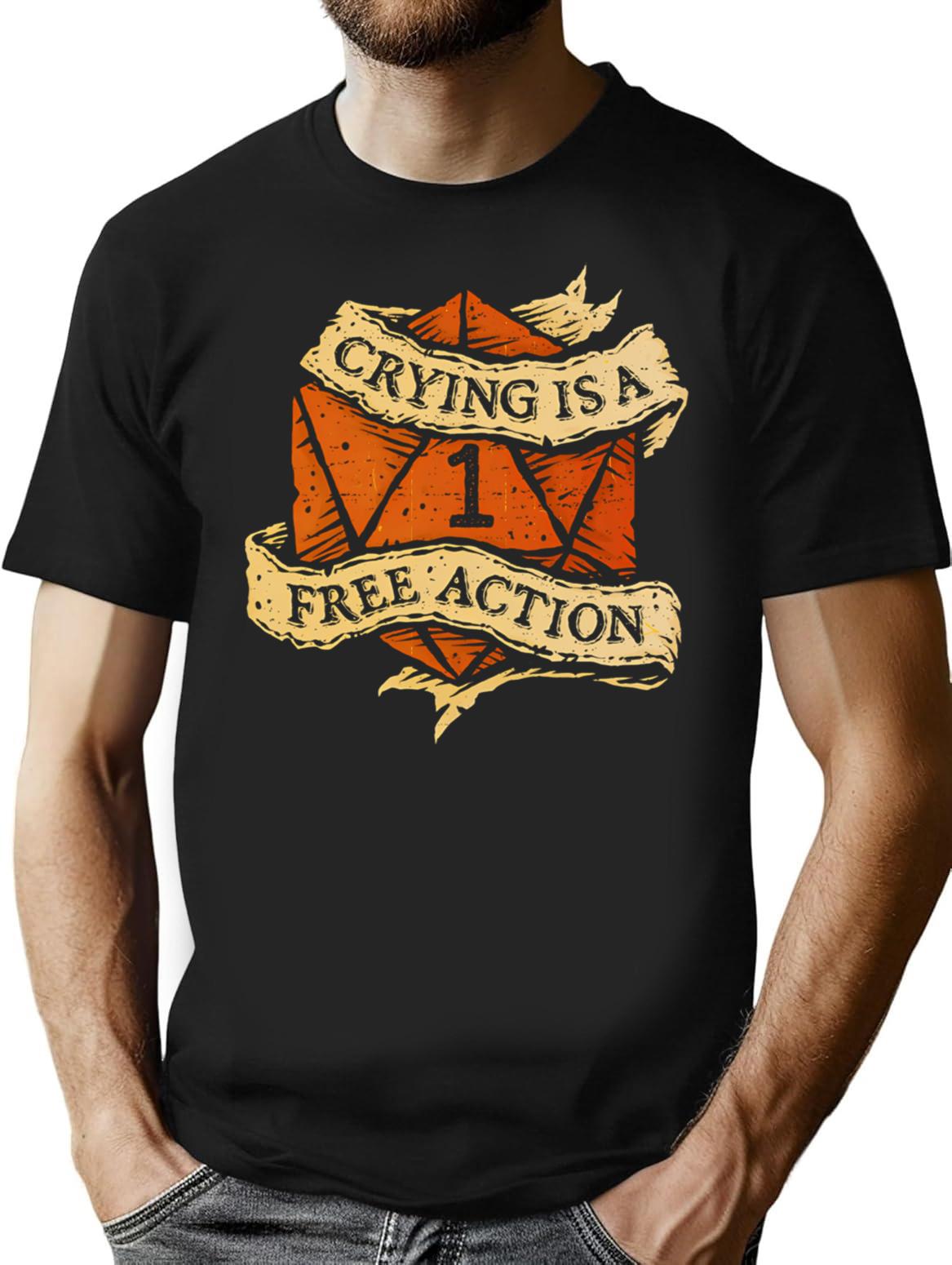Crying Is A Free Action T-Shirt - Retro Graphic Tee for Men & Women - Black