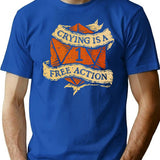 Crying Is A Free Action T-Shirt - Retro Graphic Tee for Men & Women - Blue