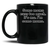 Cussing Moms Black Coffee Mug, Gift Coffee Mug