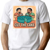 Cut The Cake T-Shirt - Retro Graphic Tee for Men & Women - White