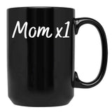 Cute Mom Of One Only Child Graphic Black Coffee Mug, Gift Coffee Mug - Black
