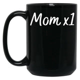 Cute Mom Of One Only Child Graphic Black Coffee Mug, Gift Coffee Mug