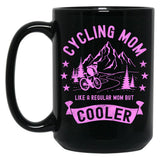 Cycling Mom Like A Regular Mom But Cooler Cyclist Funny Bicyclist Black Coffee Mug, Gift Coffee Mug