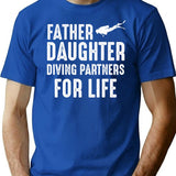Dad And Daughter Diving Partners For Life Scuba Diving T-Shirt - Blue