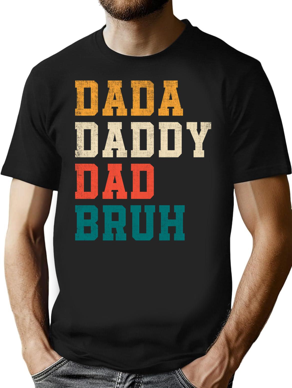 Dada Daddy Dad Bruh Funny Father's Day Retro T-Shirt - Black