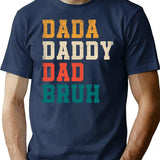 Dada Daddy Dad Bruh Funny Father's Day Retro T-Shirt - Navy