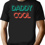 Daddy Cool Retro Style Father's Day Gift (1) T-Shirt - Black