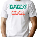 Daddy Cool Retro Style Father's Day Gift (1) T-Shirt - White