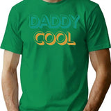 Daddy Cool Retro Style Father's Day Gift (2) T-Shirt - Green
