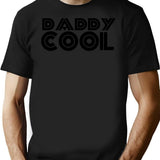 Daddy Cool T-Shirt - Retro Graphic Tee for Men & Women - Black