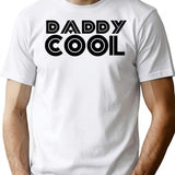 Daddy Cool T-Shirt - Retro Graphic Tee for Men & Women - White