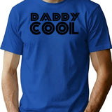 Daddy Cool T-Shirt - Retro Graphic Tee for Men & Women - Blue