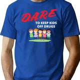 Dare Keep Kids Off Drugs Shirt Vintage Protect Young Tshirt Trust To Be Dare Save Children Family Shirt T-Shirt - Blue