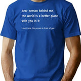 Dear Person Behind Me T-Shirt - Retro Graphic Tee for Men & Women - Blue