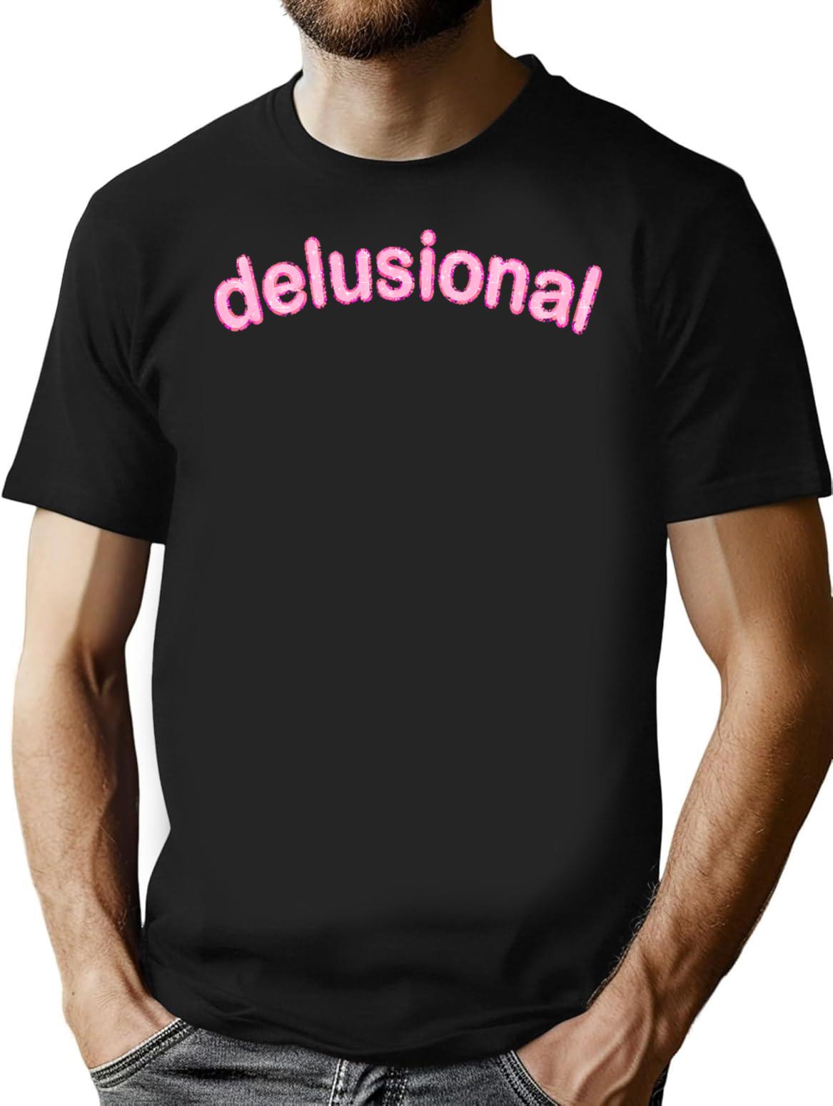 Delusional T-Shirt - Retro Graphic Tee for Men & Women - Black