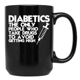 Diabetic Humor Mom Black Coffee Mug, Gift Coffee Mug - Black