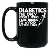 Diabetic Humor Mom Black Coffee Mug, Gift Coffee Mug