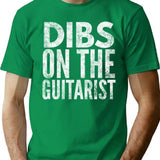 Dibs On The Guitarist T-Shirt - Retro Graphic Tee for Men & Women - Green