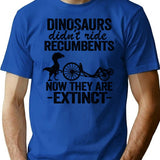 Dinosaurs Didn't Ride Recumbents Now They Are Extinct Funny Recumbent Bike T-Shirt - Blue