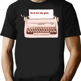 Do It For The Plot Graphic T-Shirt - Black