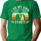 Do My Own Stunts Funny Broken Arm Hand Injury Get Well T-Shirt - Green
