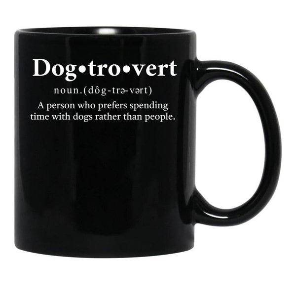 Dogtrovert Definition Black Coffee Mug, Gift Coffee Mug - Black