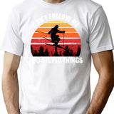 Don't Follow Me I Do Stupid Things Skiing T-Shirt - White