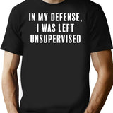 Don't Leave Me Unsupervised T-Shirt - Retro Graphic Tee for Men & Women - Black