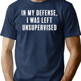Don't Leave Me Unsupervised T-Shirt - Retro Graphic Tee for Men & Women - Navy