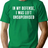 Don't Leave Me Unsupervised T-Shirt - Retro Graphic Tee for Men & Women - Green
