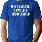 Don't Leave Me Unsupervised T-Shirt - Retro Graphic Tee for Men & Women - Blue