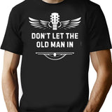 Don't Let The Old Man In Retro Vintage T-Shirt - Black