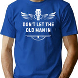 Don't Let The Old Man In Retro Vintage T-Shirt - Blue