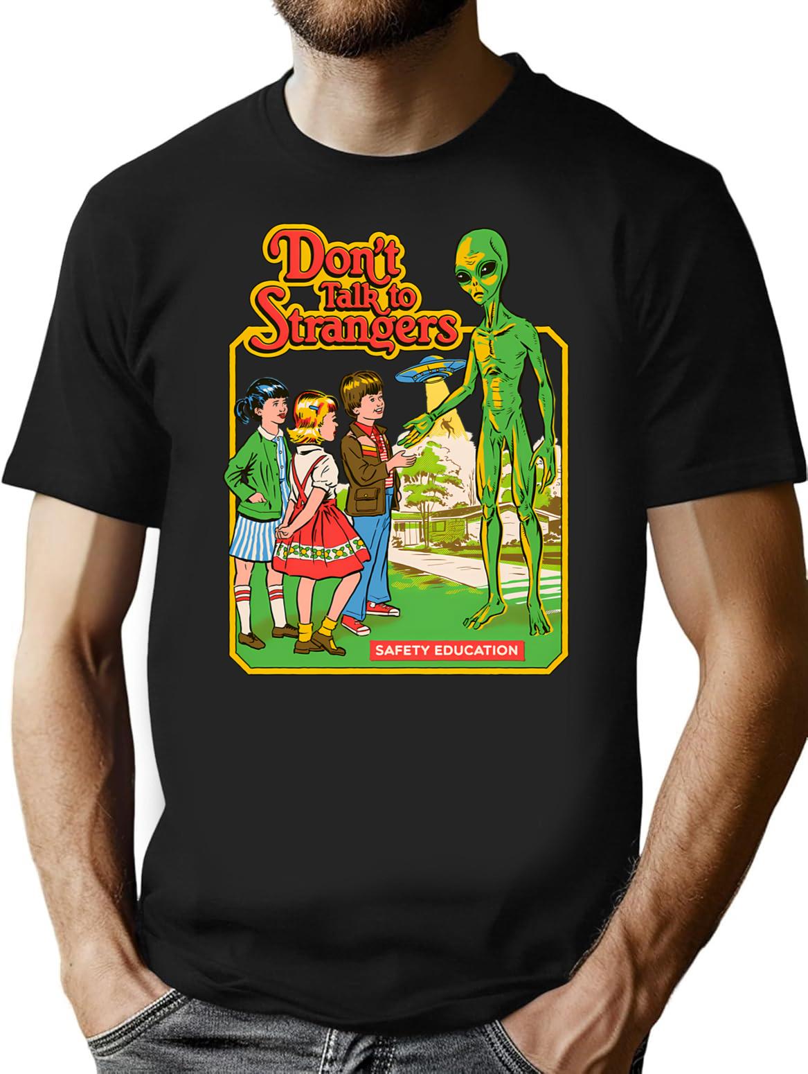 Don't Talk To Strangers T-Shirt - Retro Graphic Tee for Men & Women - Black