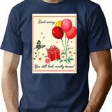 Don't Worry You Still Human Birthday Happy Christmas Weird Prank Meme Funny T-Shirt - Navy