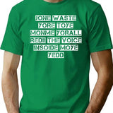 Don_t Waste Your Time On Me I Miss You 182 T-Shirt - Green