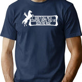 Dont Call Me A Cowgirl Until You've Seen Me Ride T-Shirt - Navy