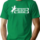 Dont Call Me A Cowgirl Until You've Seen Me Ride T-Shirt - Green
