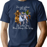 Dorothy Quotes It's Not Where You Go It's Who You Meet Along The Way Vintage Fantasy (1) T-Shirt - Navy