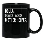 Doula Funny Gift Black Coffee Mug, Gift Coffee Mug - Black