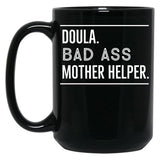 Doula Funny Gift Black Coffee Mug, Gift Coffee Mug
