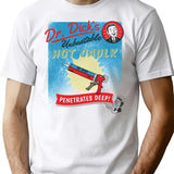 Dr. Dick's Hot Caulk - Penetrates Deep T-Shirt - White
