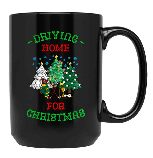 Driving Home For Christmas Funny Golf Christmas Black Coffee Mug, Gift Coffee Mug - Black