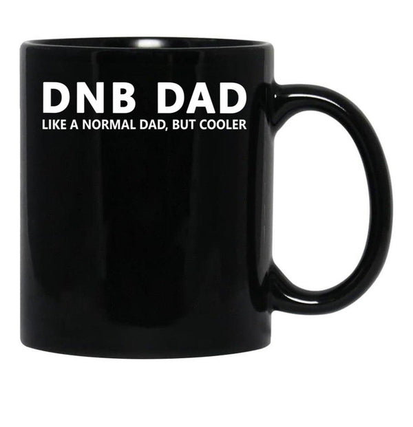 Drum And Bass Dad Drum Bass Funny Dnb Dad Black Coffee Mug, Gift Coffee Mug - Black