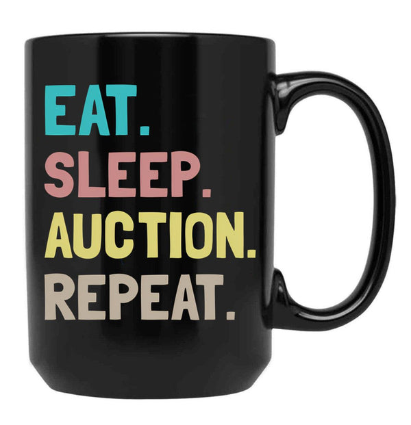 Eat Sleep Auction Repeat Black Coffee Mug, Gift Coffee Mug - Black