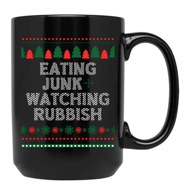 Eating Junk And Watching Rubbish Christmas Xmas Black Coffee Mug, Gift Coffee Mug - Black